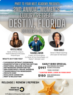 2nd Annual Pivot to Your Next Luxury Retreat (PTYN Community Payment Plan ONLY)