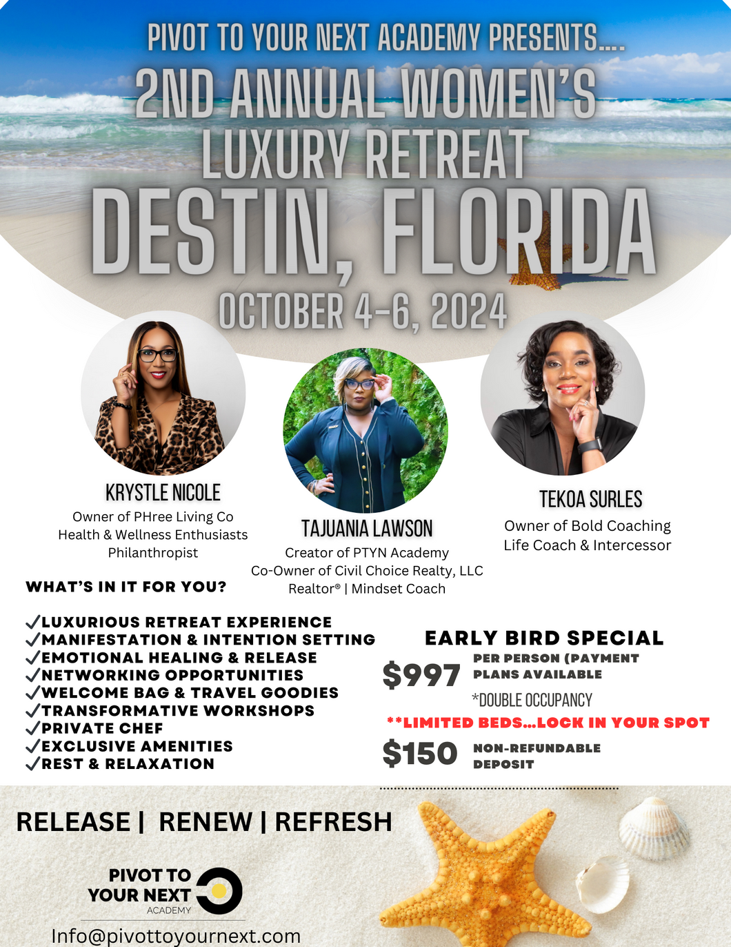 2nd Annual Pivot to Your Next Luxury Retreat October 4-6, 2024 (DEPOSIT)